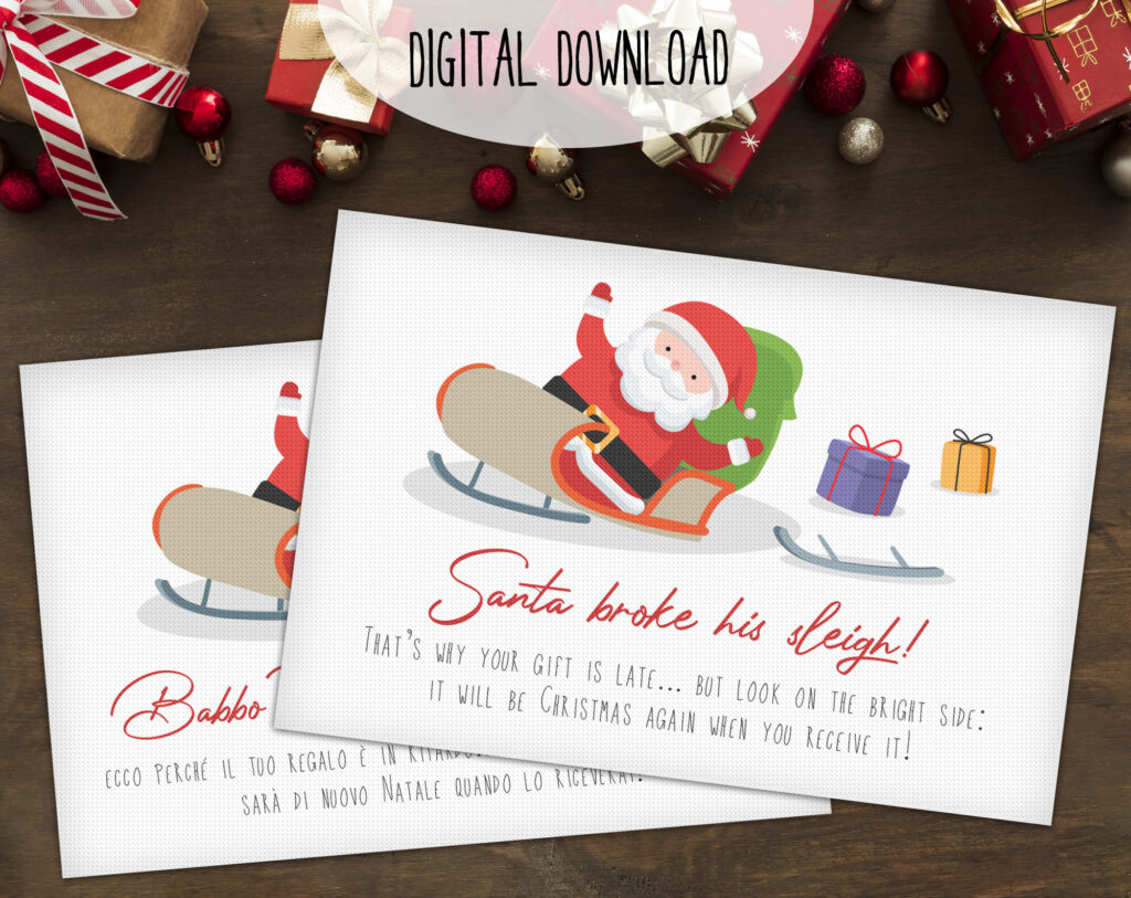 Biglietto natalizio per regalo in ritardo perché Babbo Natale ha rotto la slitta